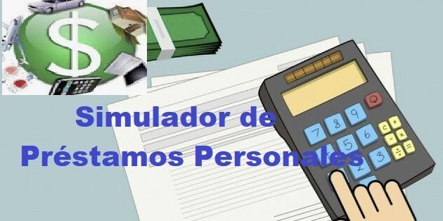 Simulador Pr&eacute;stamos Personales
